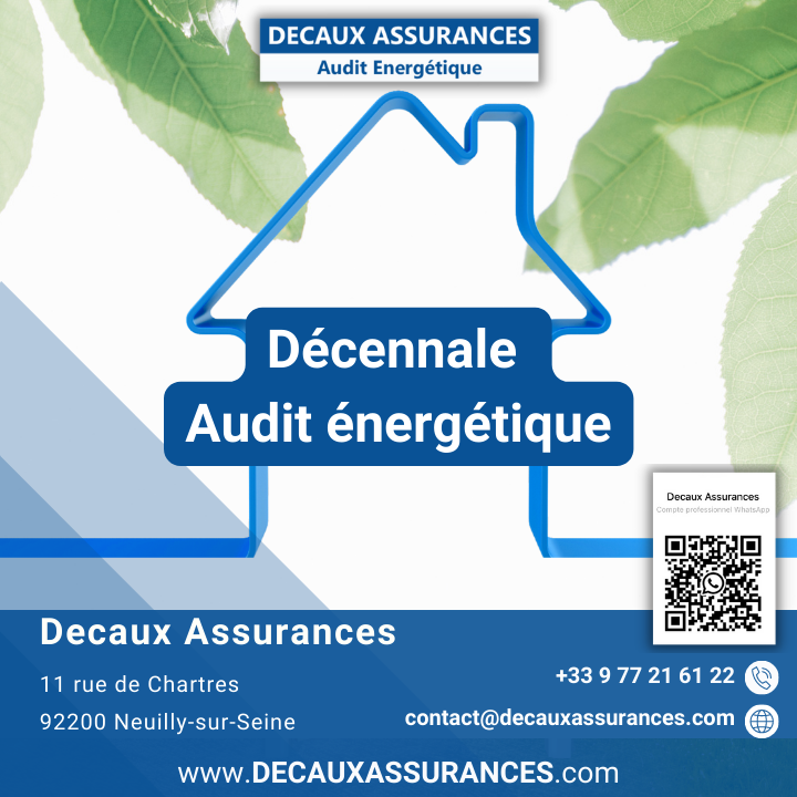 Decaux Assurances - Assurance Audit énergétique - OPQIBI 1905 - OPQIBI 1911 - Qualibat 8731 - RCD - Décennale Audit Energétique - www.rcpro-audit-energetique.com