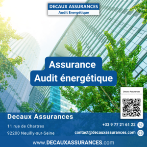 Decaux Assurances - Assurance Audit énergétique - OPQIBI 1905 - OPQIBI 1911 - Qualibat 8731 - www.rcpro-audit-energetique.com